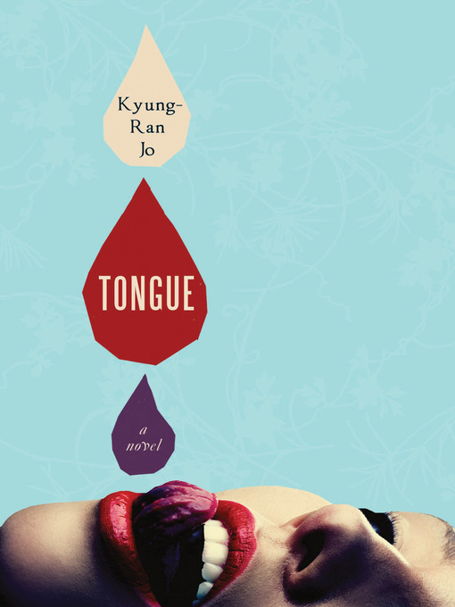 Title details for Tongue by Kyung-Ran Jo - Available